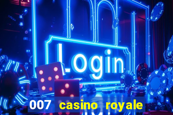 007 casino royale online dublado gratis