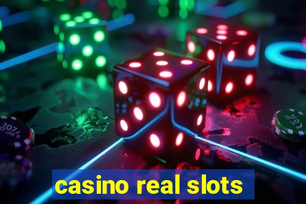 casino real slots