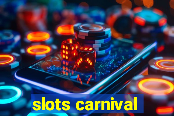 slots carnival