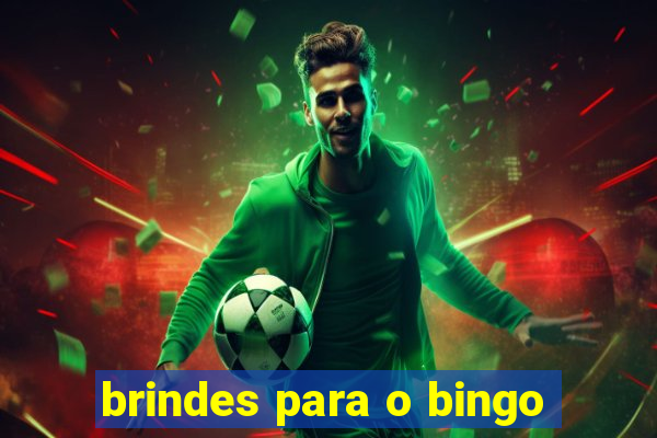 brindes para o bingo