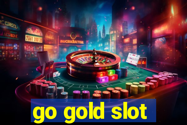 go gold slot