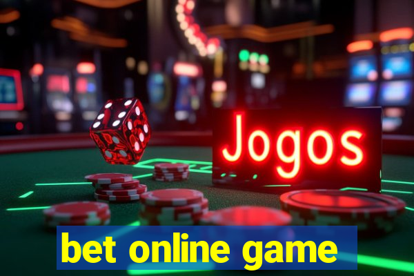 bet online game