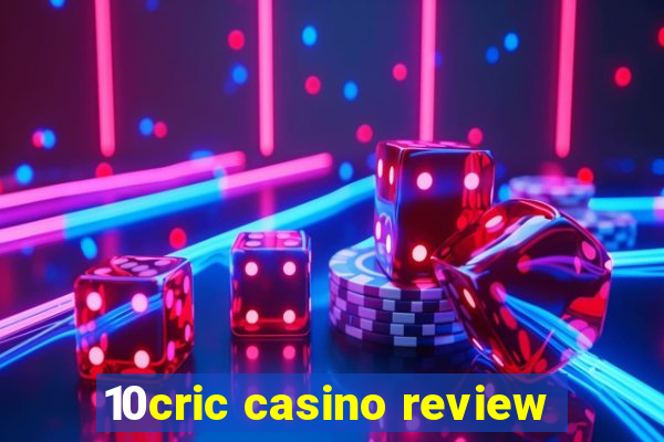 10cric casino review