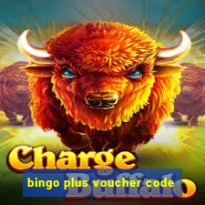 bingo plus voucher code