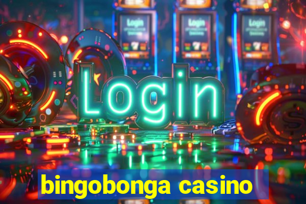 bingobonga casino