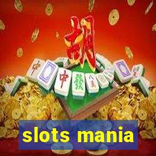 slots mania