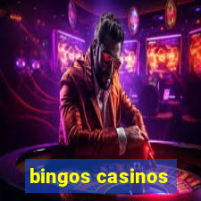 bingos casinos