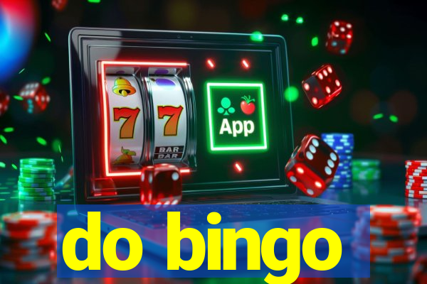 do bingo