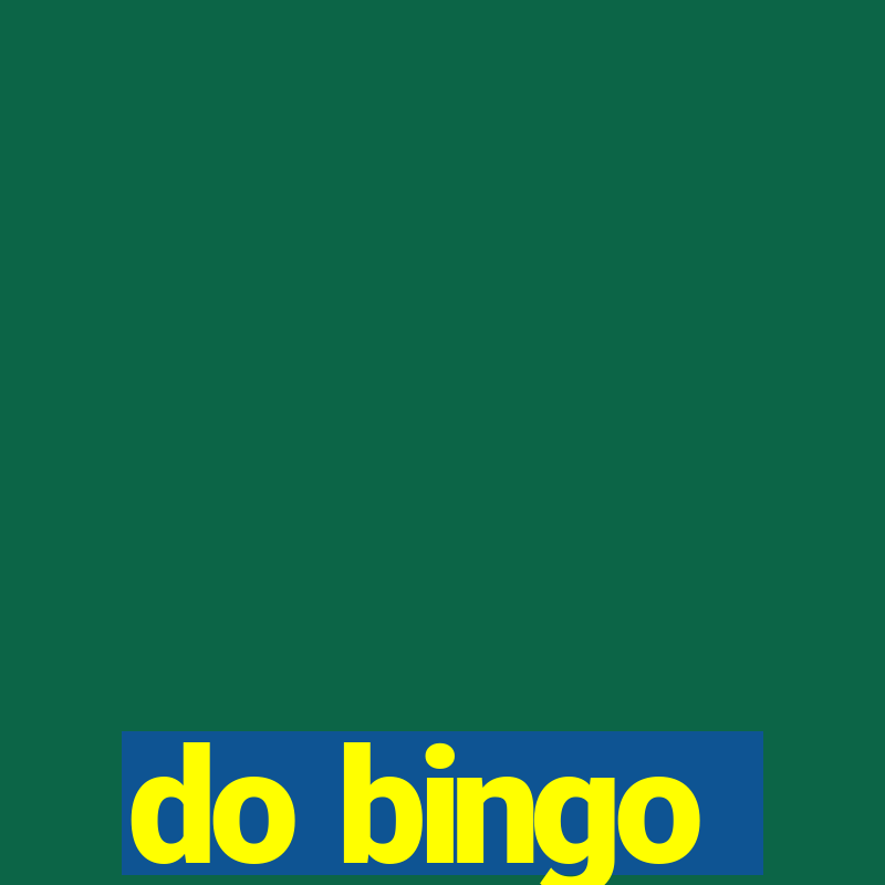 do bingo