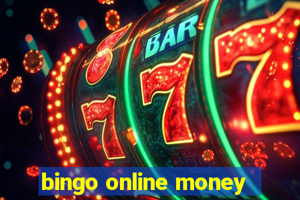 bingo online money