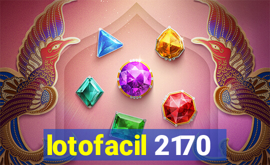 lotofacil 2170