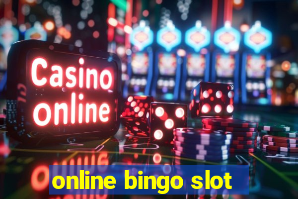 online bingo slot