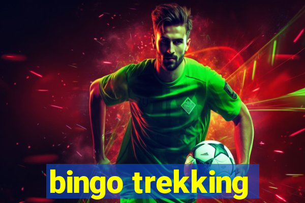 bingo trekking