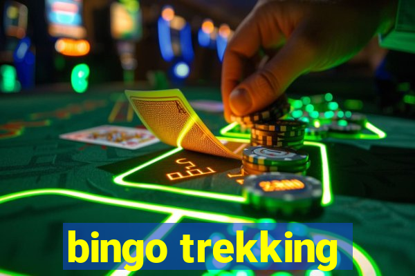 bingo trekking