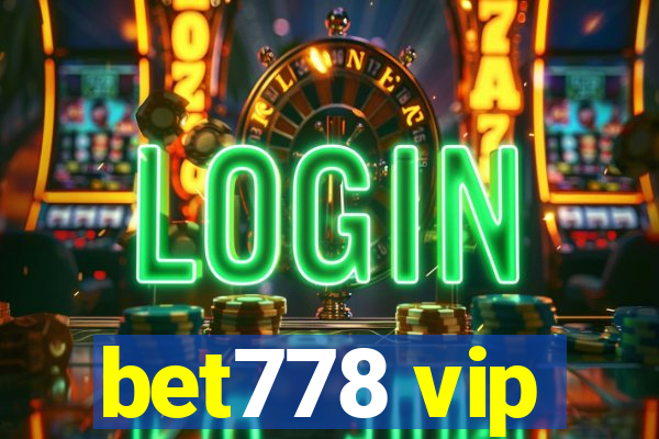 bet778 vip