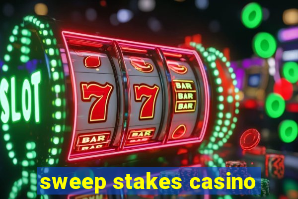 sweep stakes casino