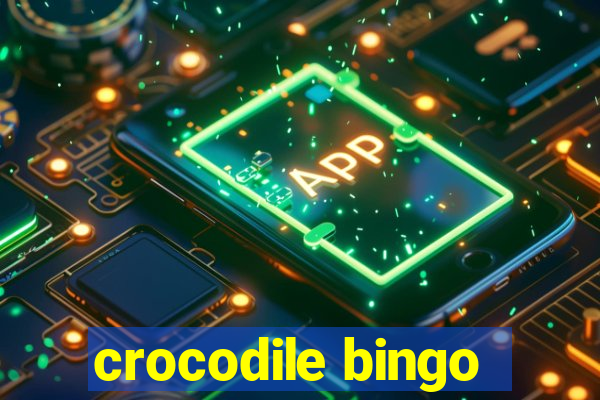 crocodile bingo