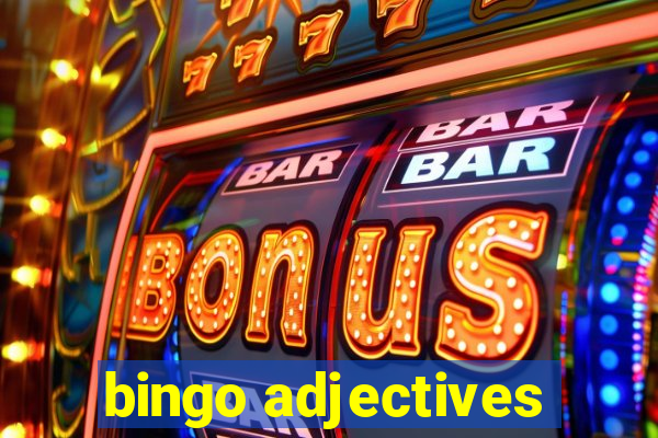 bingo adjectives