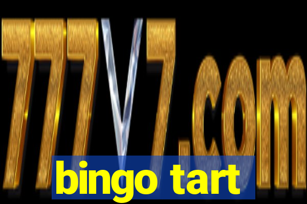 bingo tart