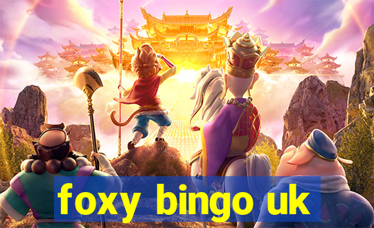 foxy bingo uk