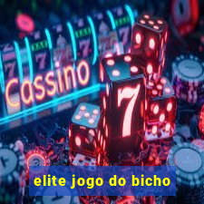 elite jogo do bicho