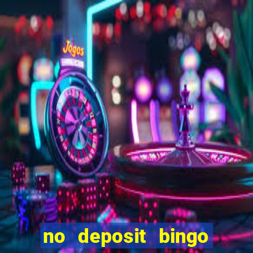 no deposit bingo real money