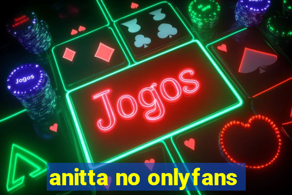 anitta no onlyfans