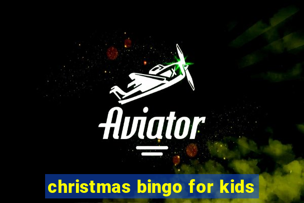 christmas bingo for kids