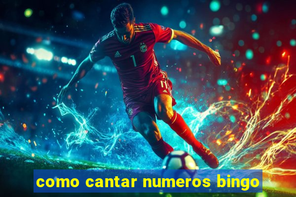 como cantar numeros bingo