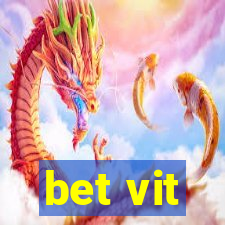 bet vit