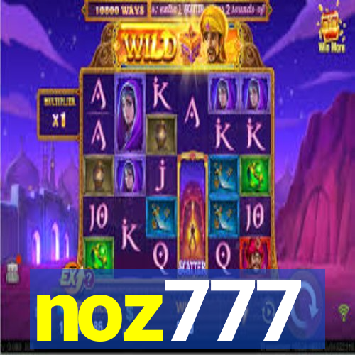 noz777