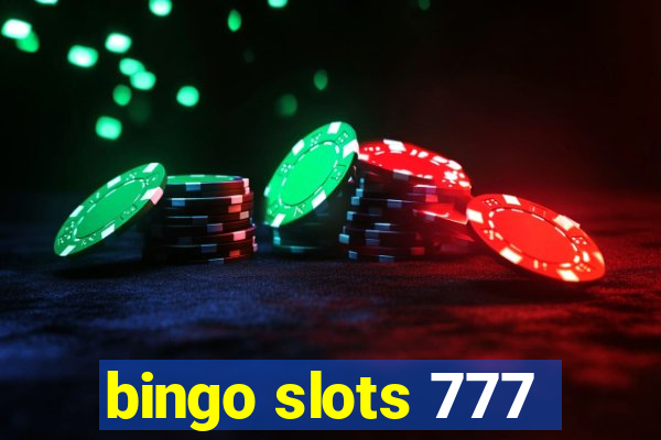 bingo slots 777