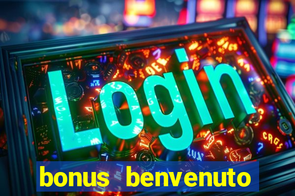 bonus benvenuto bingo lottomatica