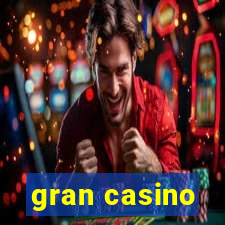 gran casino