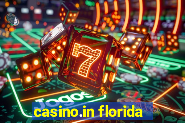 casino.in florida