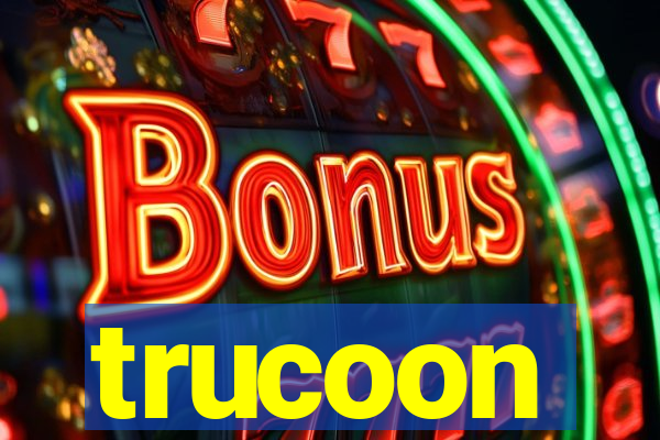 trucoon