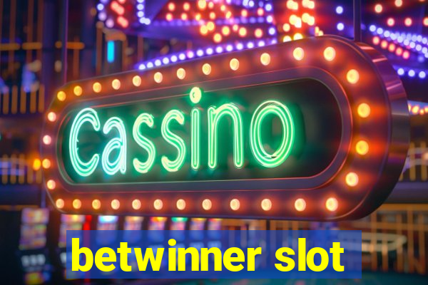 betwinner slot