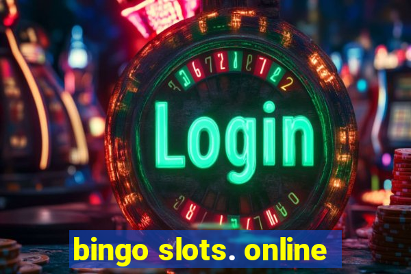 bingo slots. online