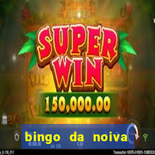 bingo da noiva para imprimir