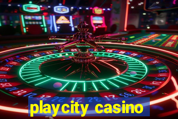 playcity casino