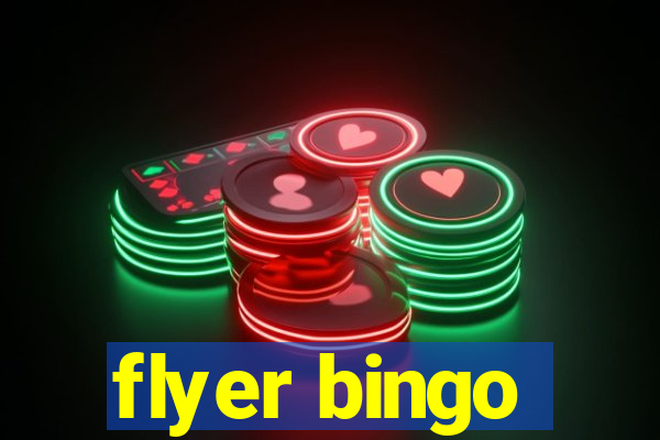 flyer bingo