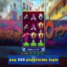 pop 888 plataforma login