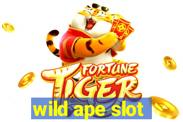 wild ape slot