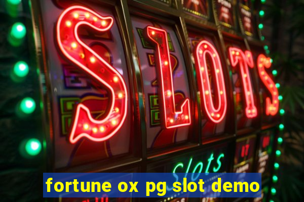 fortune ox pg slot demo