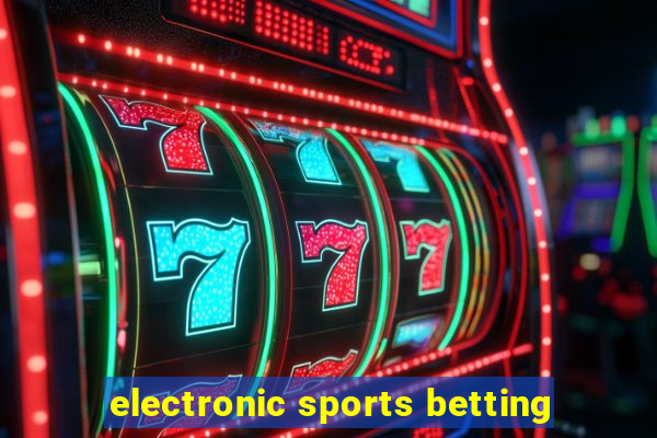 electronic sports betting