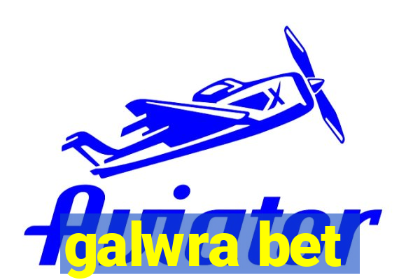 galwra bet