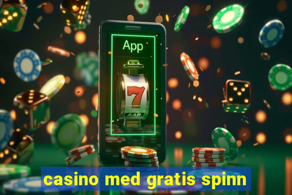 casino med gratis spinn