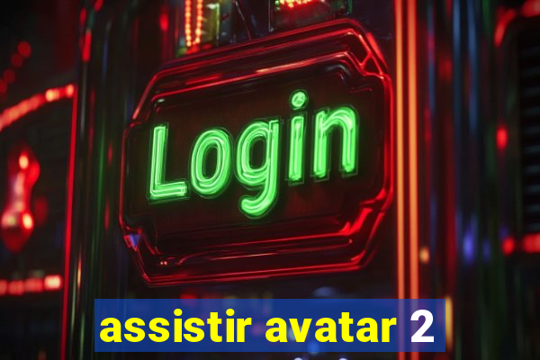 assistir avatar 2