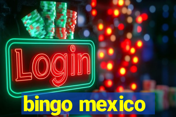 bingo mexico