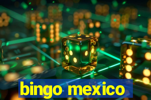 bingo mexico